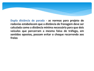 Aula 6 distancias de visibilidade | PPTX