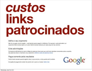 links
patrocinados
custos
Wednesday, April 30, 2014
 