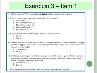 Exercício 3 – Item 1
 