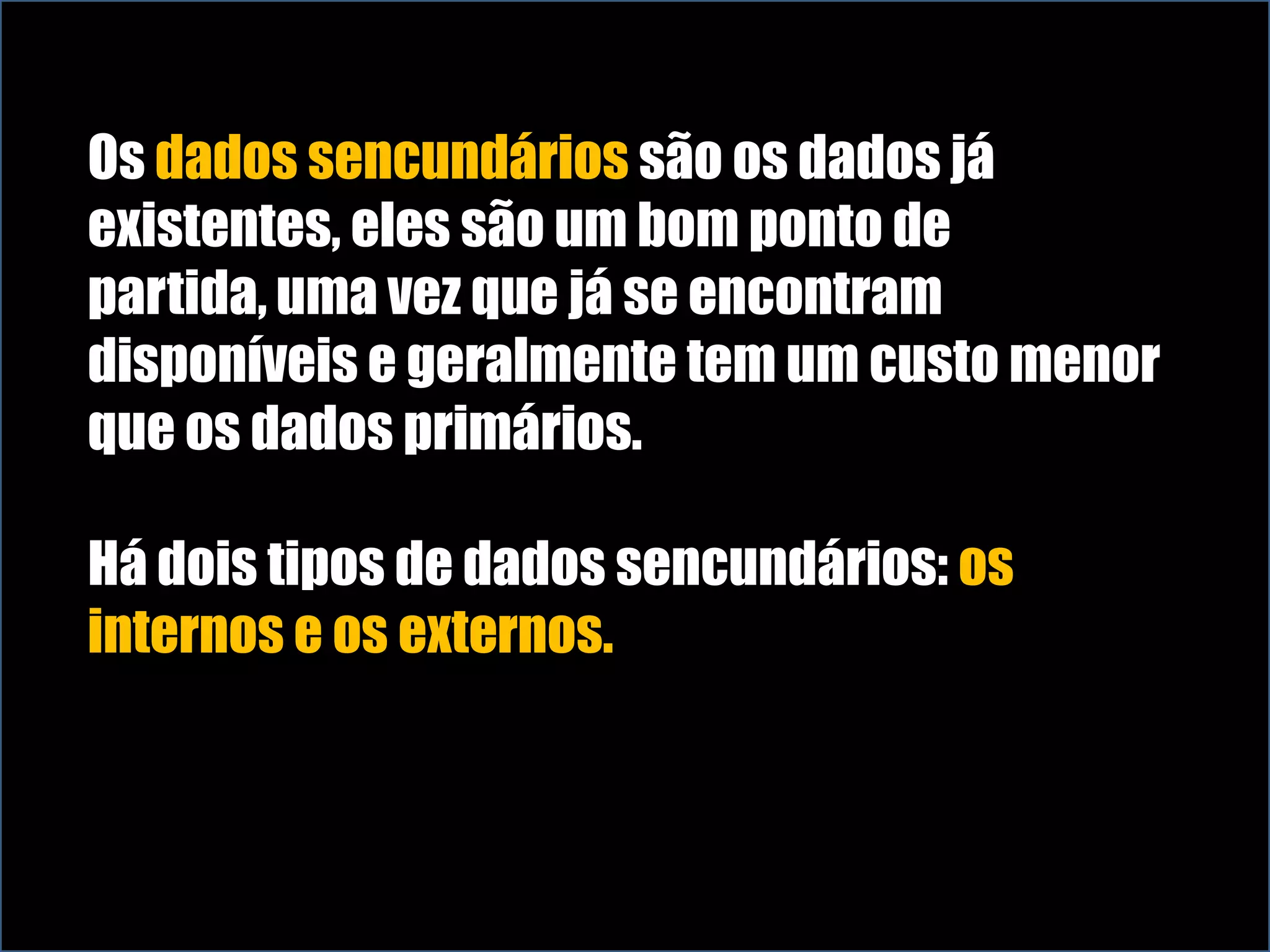  levantamento com entrevistas, 