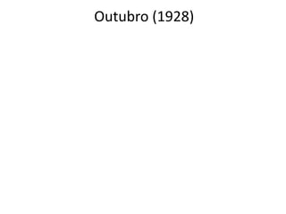 Outubro (1928)
 