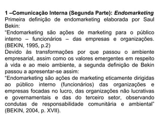 Aula 6 endomarketing | PPT