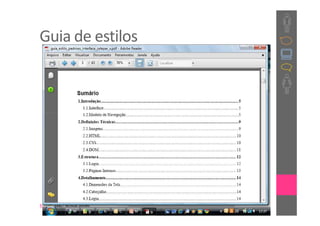 Guia de estilos




MC71404-Interface Humano-Máquina : Prof. Dra. Sílvia Dotta
 