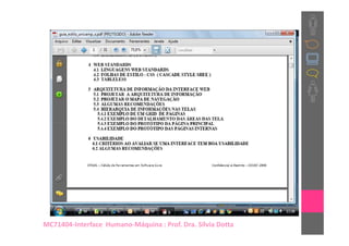 MC71404-Interface Humano-Máquina : Prof. Dra. Sílvia Dotta
 