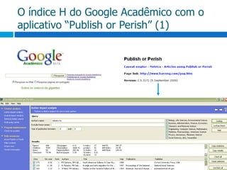 O índice H do Google Acadêmico com o aplicativo “Publish or Perish” (1)