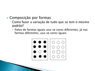 Se fizermos o enquadramento da imagem de modo que a estrada comece no lado inferior esquerdo e termine no lado superior direito da foto, iremos dar ao expectador uma idéia de movimento, ou seja, o olhar de quem está observando a foto irá passear pela estrada, que esta propositalmente colocada no mesmo sentido que nosso olhar caminha pela fotoComposição de Monoton e de ContrasteMonoton: a fotografia por inteiro tem o mesmo tom