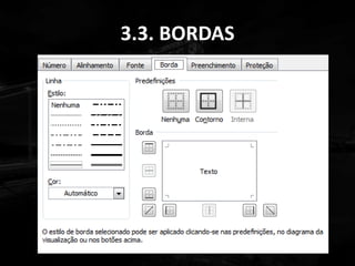 3.3. BORDAS
 