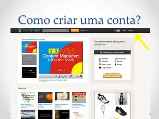 Como criar uma conta?
6
 