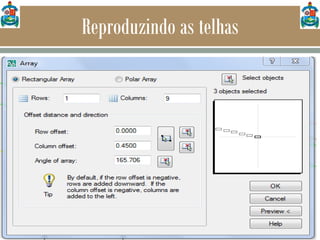 Reproduzindo as telhas
 