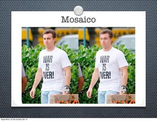 Mosaico

terça-feira, 22 de outubro de 13

 