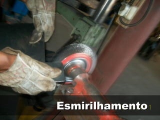 Esmirilhamento
 