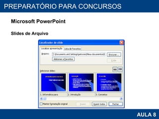 PROAB 2010 AULA 8 PREPARATÓRIO PARA CONCURSOS Microsoft PowerPoint Slides de Arquivo 