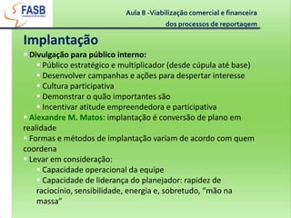 Marcos Evangelista: formulários de acompanhamento