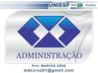 Prof. MARCOS CRUZ
mdccruz01@gmail.com
 