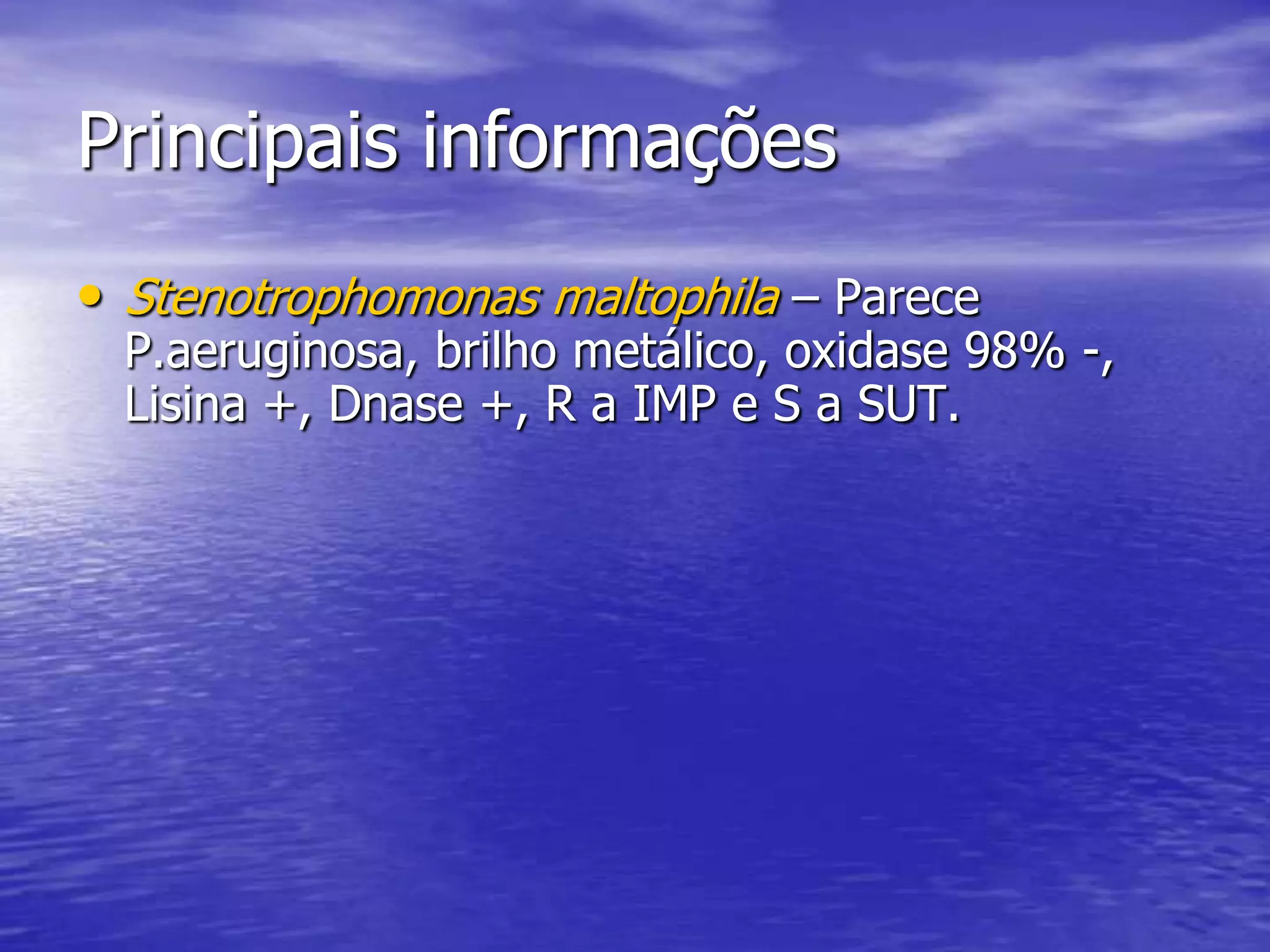 QUAL A IMPORTÂNCIA DE IDENTIFICAR AS “SUAS BACTÉRIAS”?O antibiograma depende da identificação;Pode ser desnecessário e inapropriado realizar o antibiograma;Muitos BGNNF estão relacionados a estado terminal do paciente;Se necessário o isolamento tem que ser feito rapidamente;Um erro na identificação pode levar a erro no TSA e consequentemente em morte do paciente.Preocupação com resistência nas bac. da comunidade.