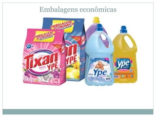 Embalagens econômicas
 