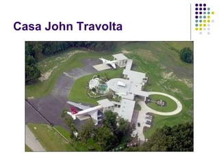 Casa John Travolta 