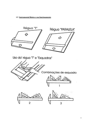 1.5 Instrumental Básico e seu funcionamento




                                              7
 