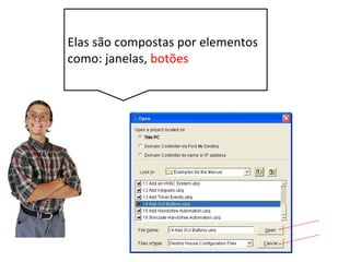 Introdução - interfaces gráficas
Elas são compostas por
elementos como: janelas,
botões, caixa de
combinação, botão de
opção, caixa de texto,
caixa de listagem
 
