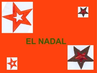 EL NADAL
 
