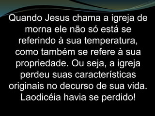 E não somente isso, mas era
igualmente incapaz de reconhecer
que essa realidade de poder
e de realização havia
ficado no passado.
 