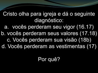 Assim como Éfeso,
Sardes precisava entender quem é
o soberano sobre toda e qualquer
situação. Assim como Éfeso e
Sardes, também precisamos
entender definitivamente
Jesus Cristo – o que tem - é o
Soberano sobre toda e
qualquer situação.
 