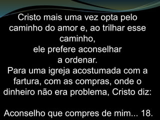 Como se eles estivessem no
caminho certo, mas ainda faltava
uma longa viagem pela frente.
Sobre essa analogia, podemos
concluir que o erro de Sardes era
pensar que não faltava mais nada,
o caminho já tinha sido percorrido.
Estamos vivos, diziam.
 