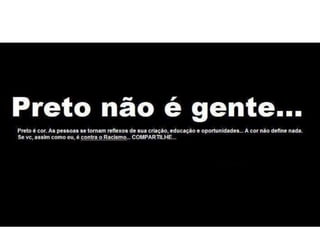 RELAÇÕES ÉTNICO-RACIAIS