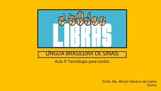 Filmes sobre surdos e língua de sinais - Libras Online