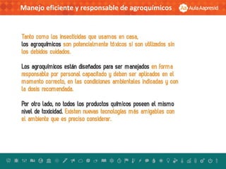Manejo eficiente y responsable de agroquímicos
 