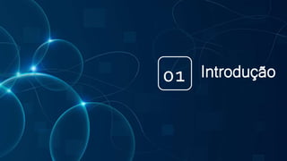 Introdução01
 