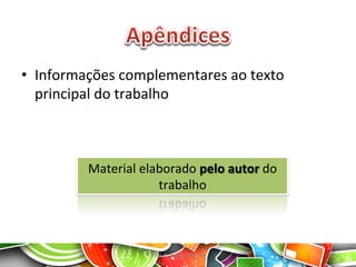 •  Informações	
  complementares	
  ao	
  texto	
  
principal	
  do	
  trabalho	
  
Prof.	
  Domingos	
  Spezia	
   15	
  
Material	
  elaborado	
  pelo	
  autor	
  do	
  
trabalho	
  
 
