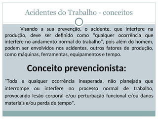 Aula acidente de trabalho segundo a legislação e conceito ...
