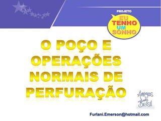 NAVIO SONDA (NS)CARACTERÍSTICAS : * GRANDE CAPACIDADE DE     ARMAZENAGEM DE SUPRIMENTO     PARA PERFURAÇÃO. * MENOS ESTÁVEL QUE A SONDA    SEMI-SUBMERSÍVEL (SS). * PROPULSÃO PRÓPRIA. * PODE SER ANCORADO OU DP.  * É NECESSÁRIO COMPENSADOR    DE MOVIMENTOS.