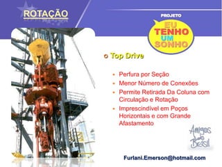 O POÇO E OPERAÇÕES NORMAIS DE PERFURAÇÃO