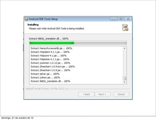 domingo, 21 de outubro de 12
 