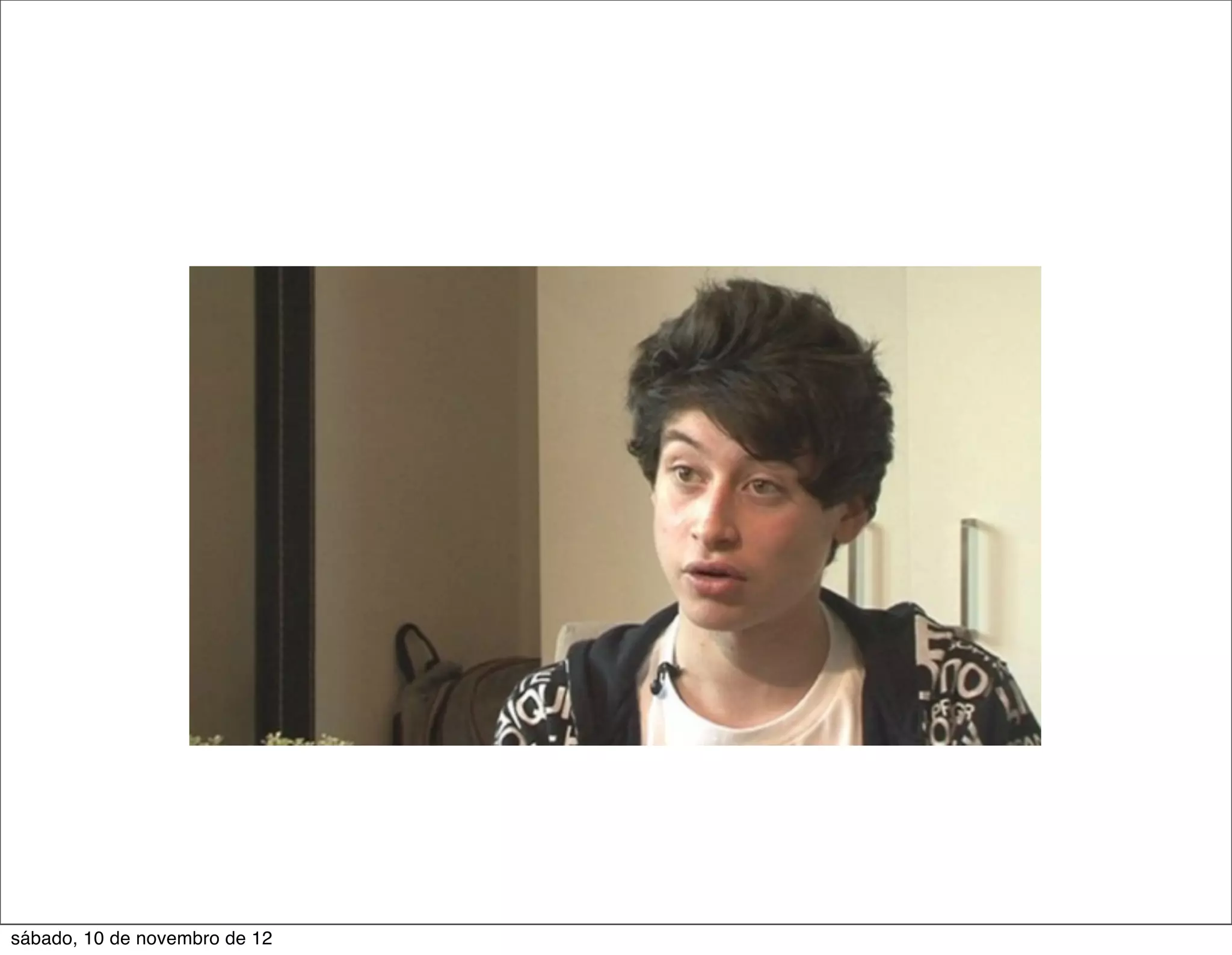 sábado, 10 de novembro de 12
 