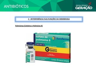 ANTIBIÓTICOS
 