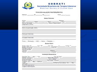 AVALIAÇÃO FISIOTERAPÊUTICA EM UTI
