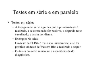 Aula aval testes diagnósticos | PPT