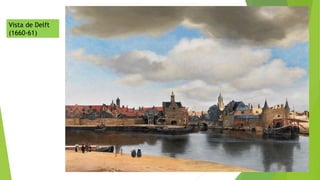 Vista de Delft
(1660-61)
 