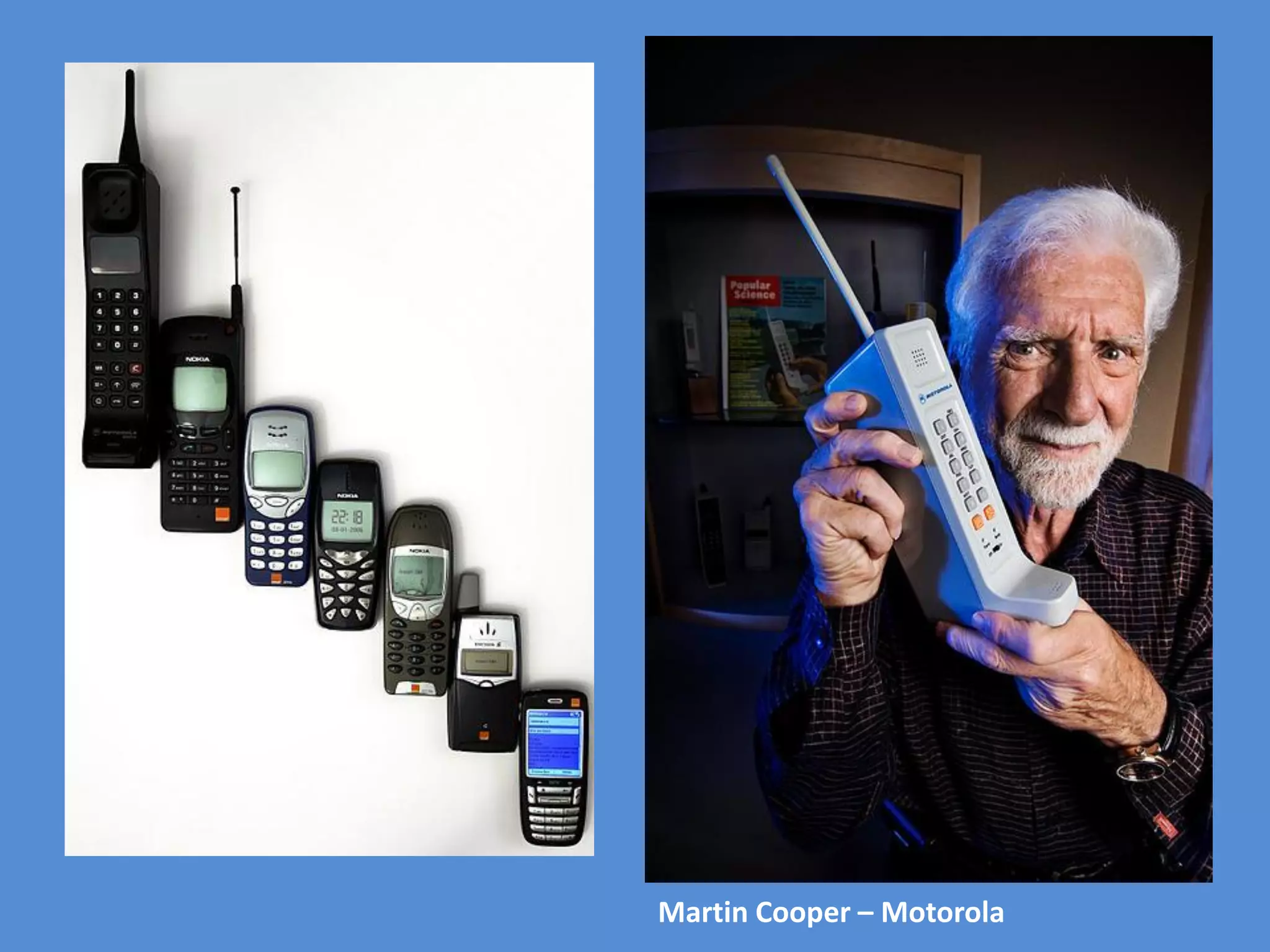 Martin Cooper – Motorola