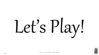 17:34
Estrutura de Dados: Aula Bônus
 