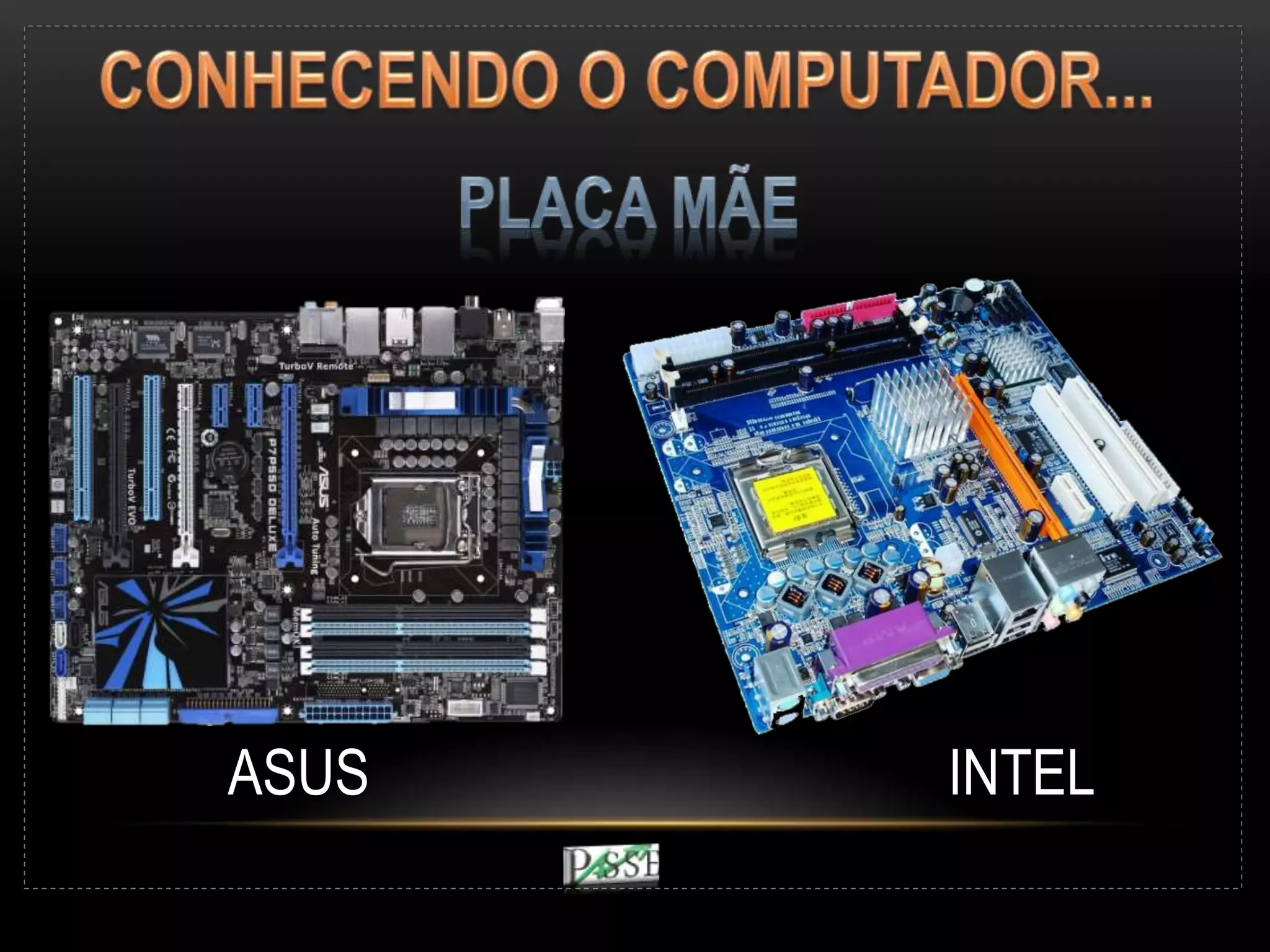 ASUS INTEL
 