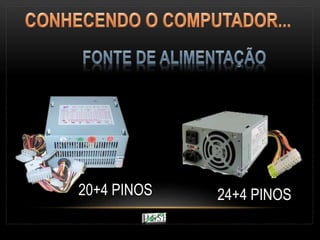 20+4 PINOS 24+4 PINOS
 