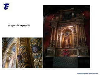 Imagem de exposição
CEFET-RJ Campus Maria da Graça
 