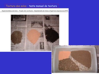 Textura dos solos - teste manual de textura
 