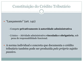 Direito Tributário – exceção – tanto o descumprimento da obrigação de pagar o tributo quanto o seu cumprimento espontâneo devem ser devidamente documentados.