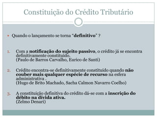Exemplo –  Hipótese – João auferiu renda no ano de 2010		  Conseqüência – João está obrigado, perante a 			  União, a recolher 27,5% de sua renda de R$100 mil 		  