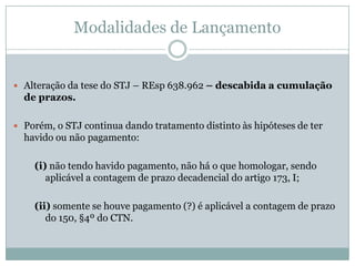 VIII - quando deva ser apreciado fato não conhecido ou não provado por ocasião do lançamento anterior;
